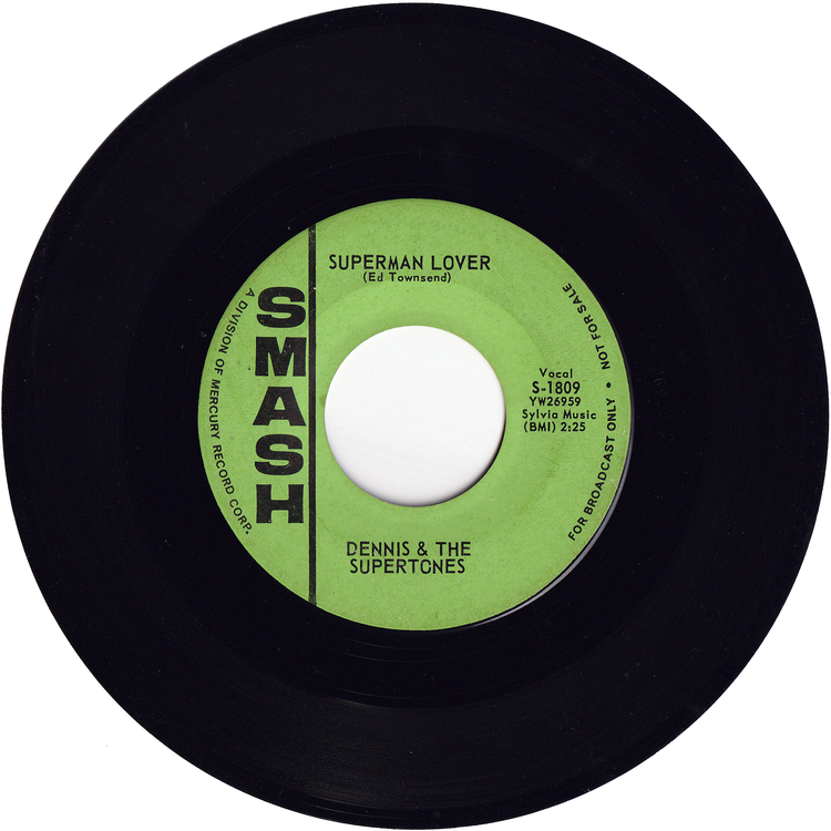 Dennis & The Supertones - Doin' The Superman / Superman Lover (Promo)