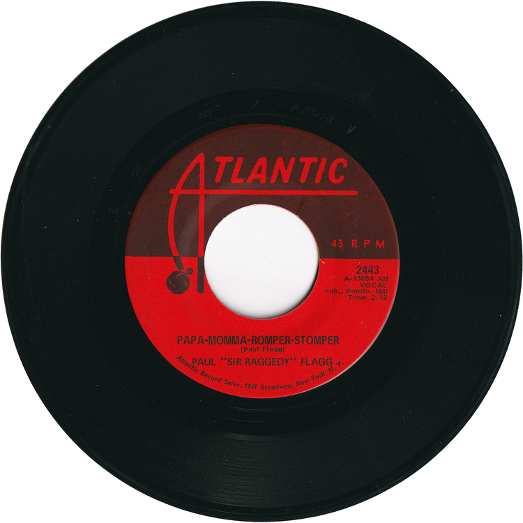 Paul "Sir Raggedy" Flagg - Papa-Momma-Romper-Stomper / Shoo Fly Pie