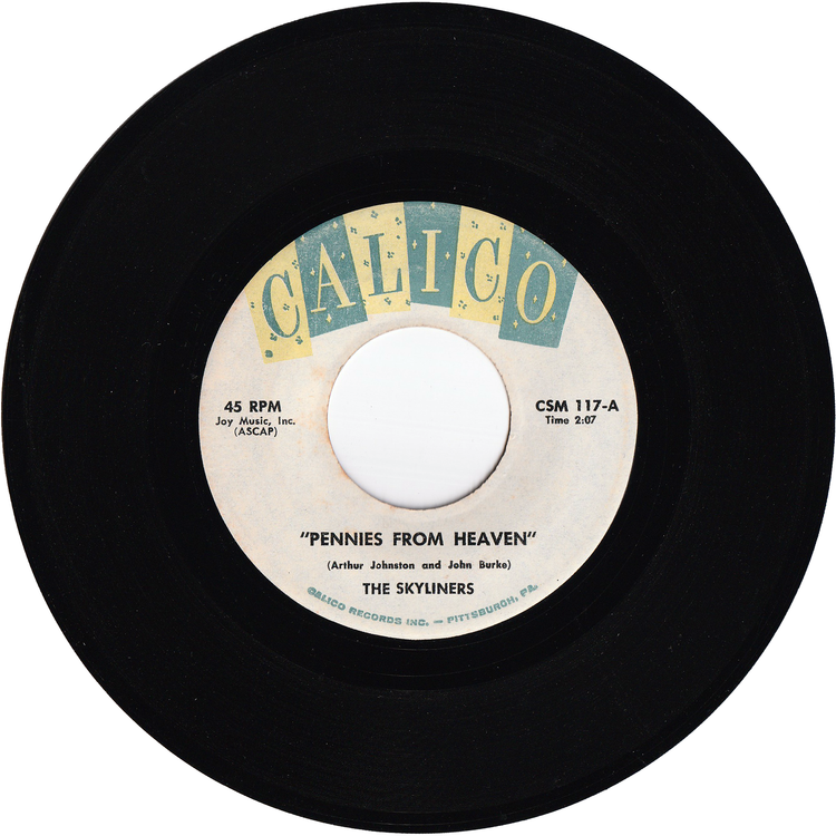The Skyliners - Pennies From Heaven / I'll Be Seeing You