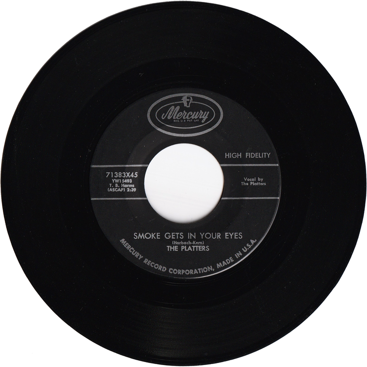 The Platters - Smoke Gets In Your Eyes / No Matter What You Are
