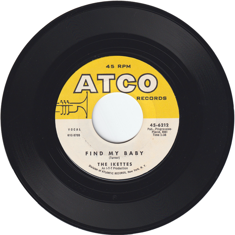 The Ikettes - I'm Blue (The Gong-Gong Song) / Find My Baby