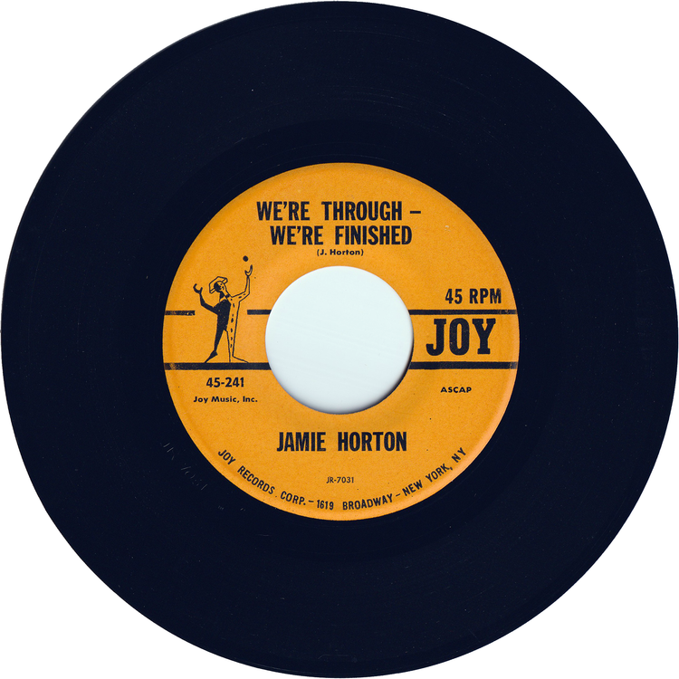Jamie Horton - Robot Man / We're Through - We're Finished