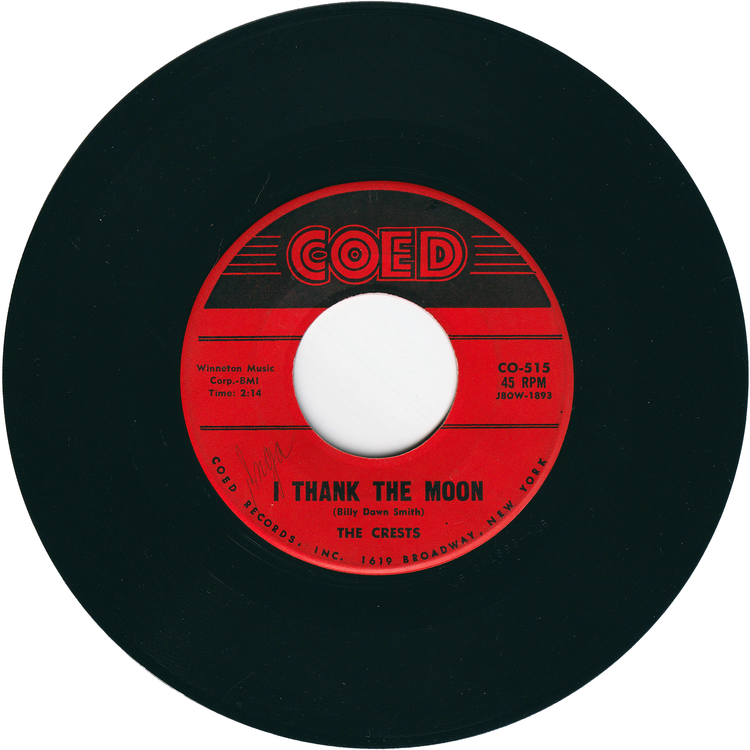 The Crests - The Angels Listened In / I Thank The Moon