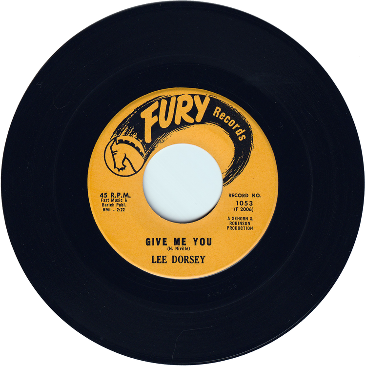 Lee Dorsey - Ya Ya / Give Me You