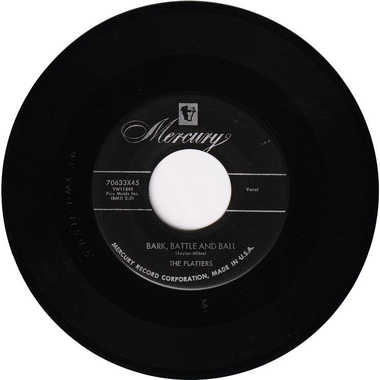 The Platters - Only You (& You Alone) / Bark, Battle & Ball