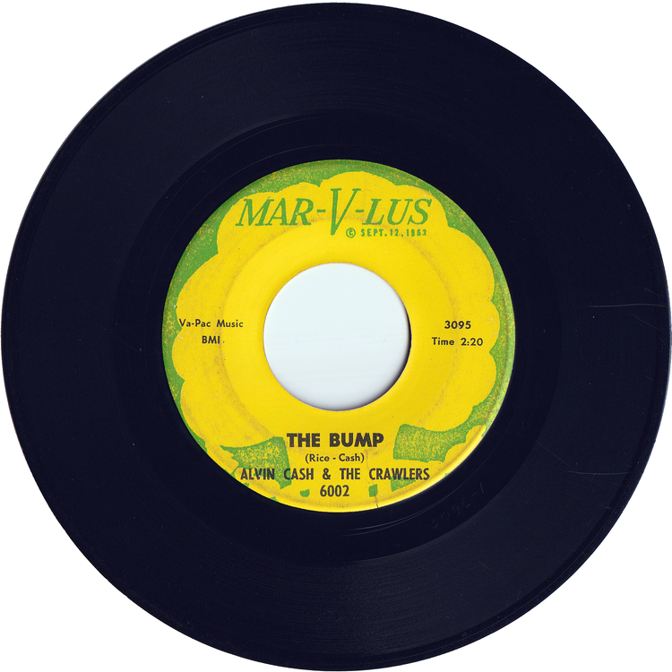 Alvin Cash & The Crawlers - Twine Time / The Bump