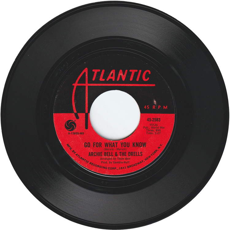 Archie Bell & The Drells - There's Gonna Be A Showdown / Go For What You Know