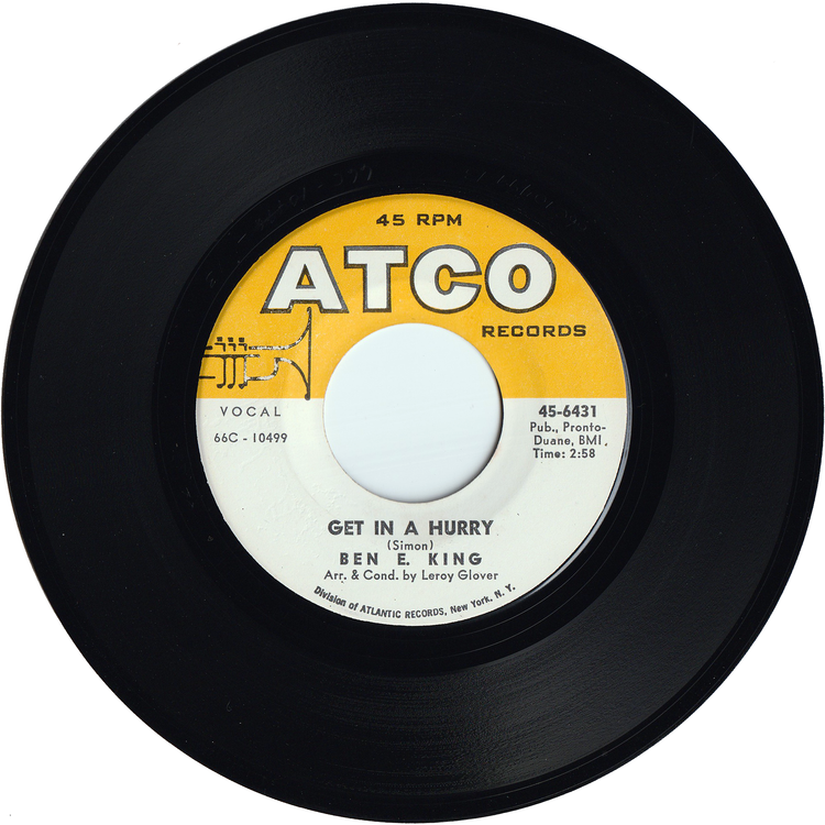 Ben E. King - Get In A Hurry / I Swear By Stars Above