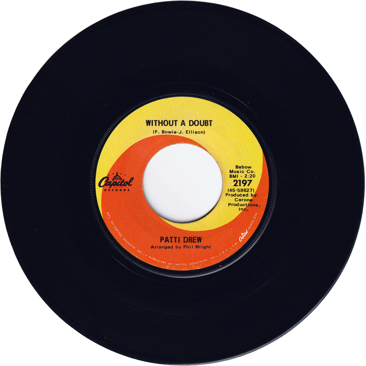 Patti Drew - Workin' On A Groovy Thing / Without Doubt