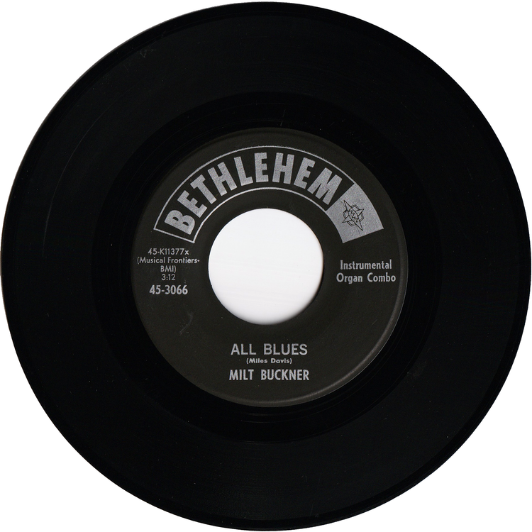 Milt Buckner - All Blues / I Left My Heart In San Francisco