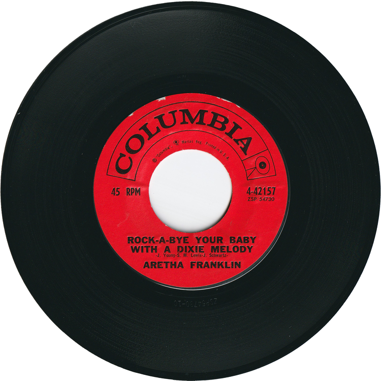 Aretha Franklin - Rock-A-Bye Your Baby With A Dixie Melody / Operation Heartbreak