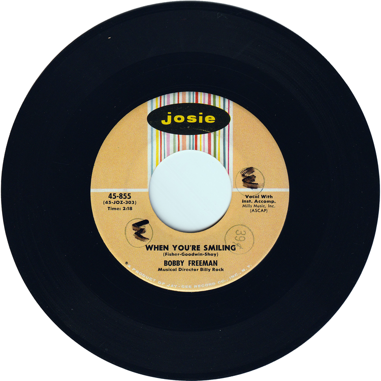 Bobby Freeman - When You're Smiling / A Love To Last A Lifetime