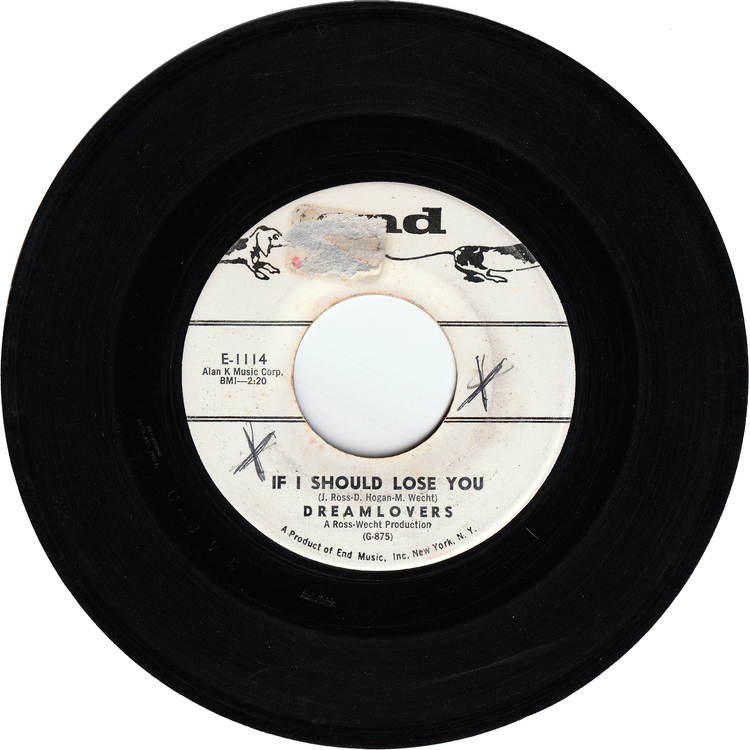 The Dreamlovers - If I Should Lose You / I Miss You