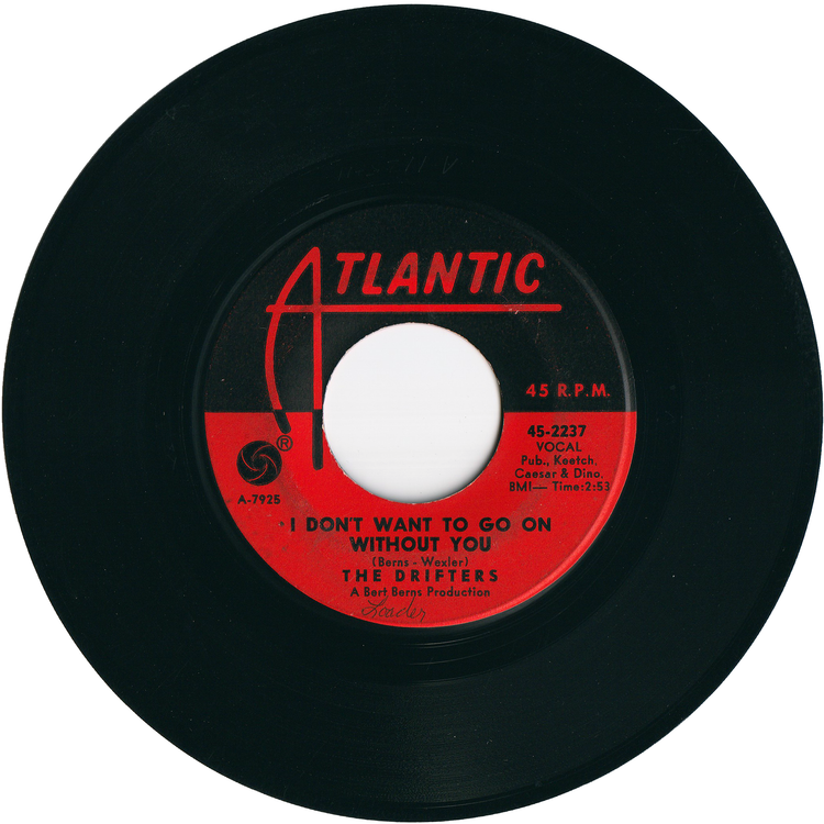 The Drifters - Under The Boardwalk / I Don't Want To Go On Without You