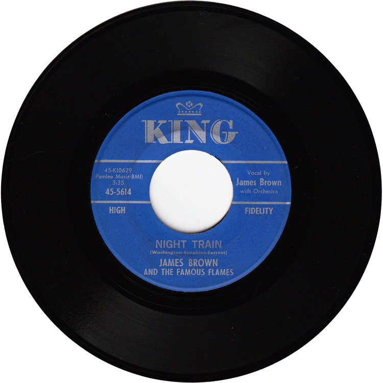 James Brown & The Famous Flames - Night Train / Why Does Everything Happen To Me