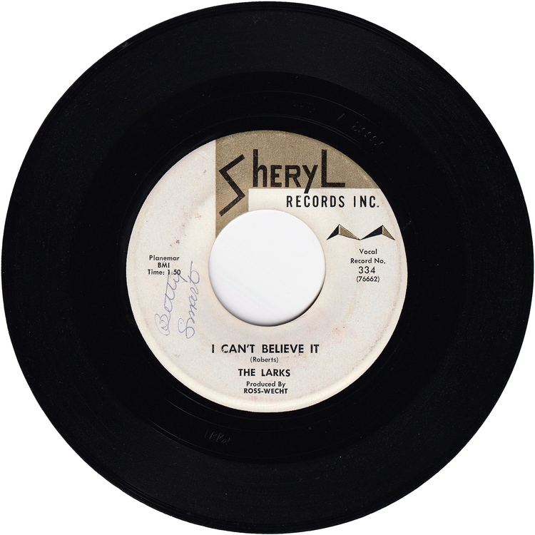 The Larks - It's Unbelievable / I Can't Believe It