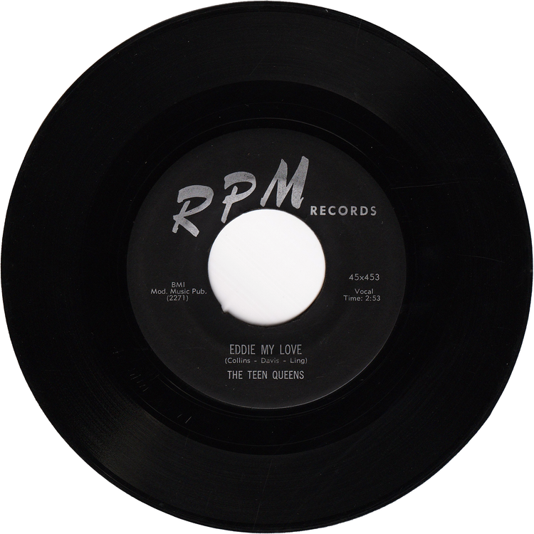 The Teen Queens - Eddie My Love / Just Goofed