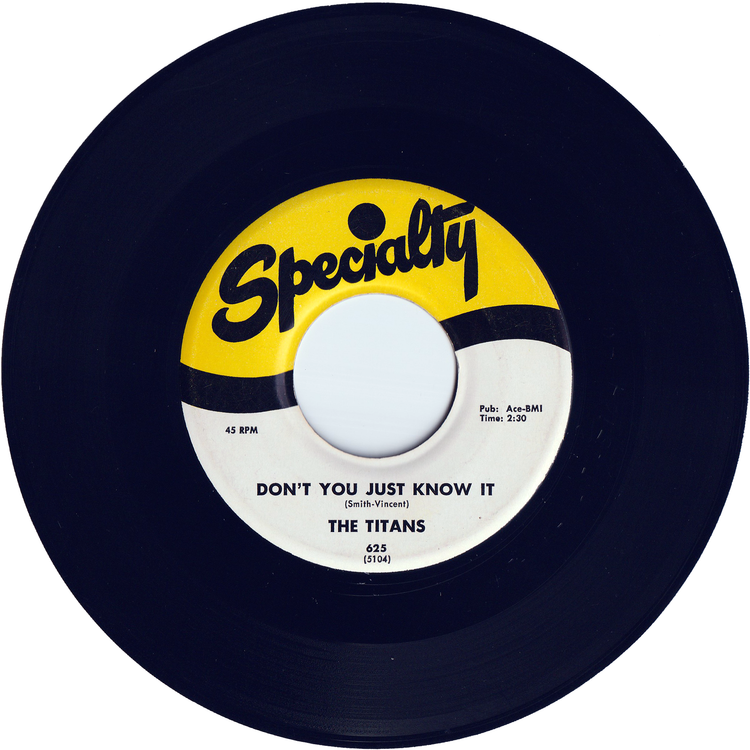 The Titans - Don't You Just Know It / Can It Be
