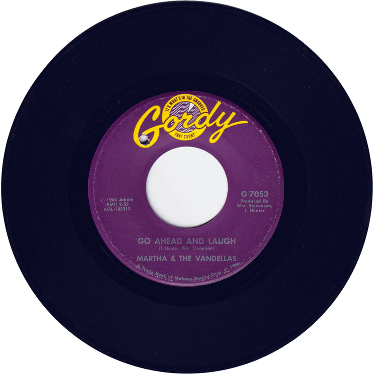 Martha & The Vandellas - What Am I Going To Do Without Your Love / Go Ahead & Laugh