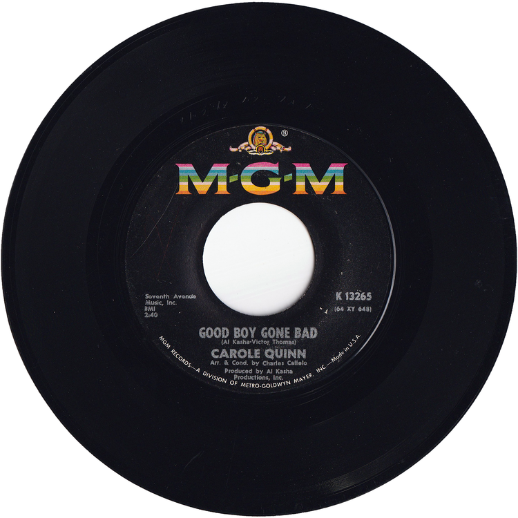 Carole Quinn - What's So Sweet About Sweet Sixteen / Good Boy Gone Bad