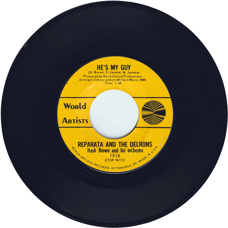 Reparata & The Delrons - Whenever A Teenager Cries / He's My Guy