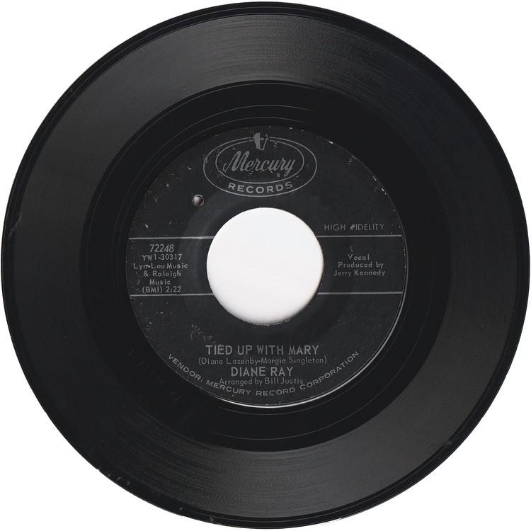 Diane Ray - Tied Up With Mary / No Arms Can Ever Hold You