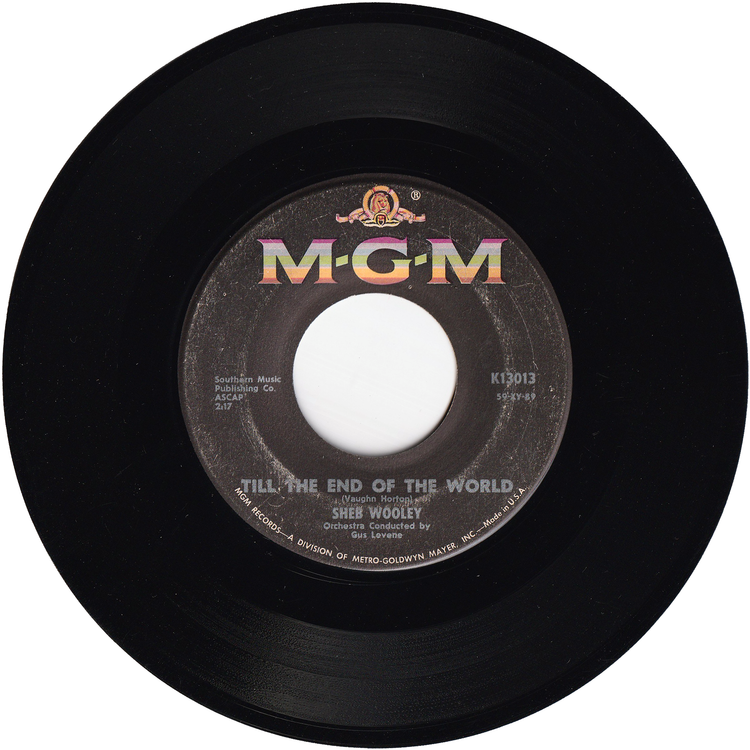 Sheb Wooley - Skin Tight, Pin Stripped, Purple Pedal Pushers / Till The End Of The World