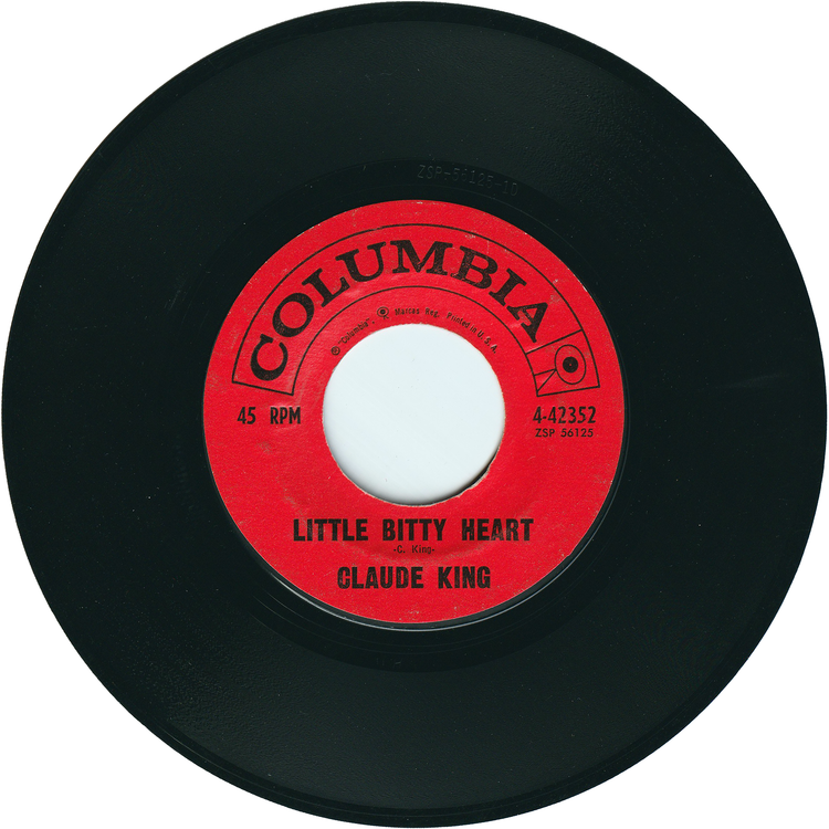Claude King - Wolverton Mountain / Little Bitty Heart