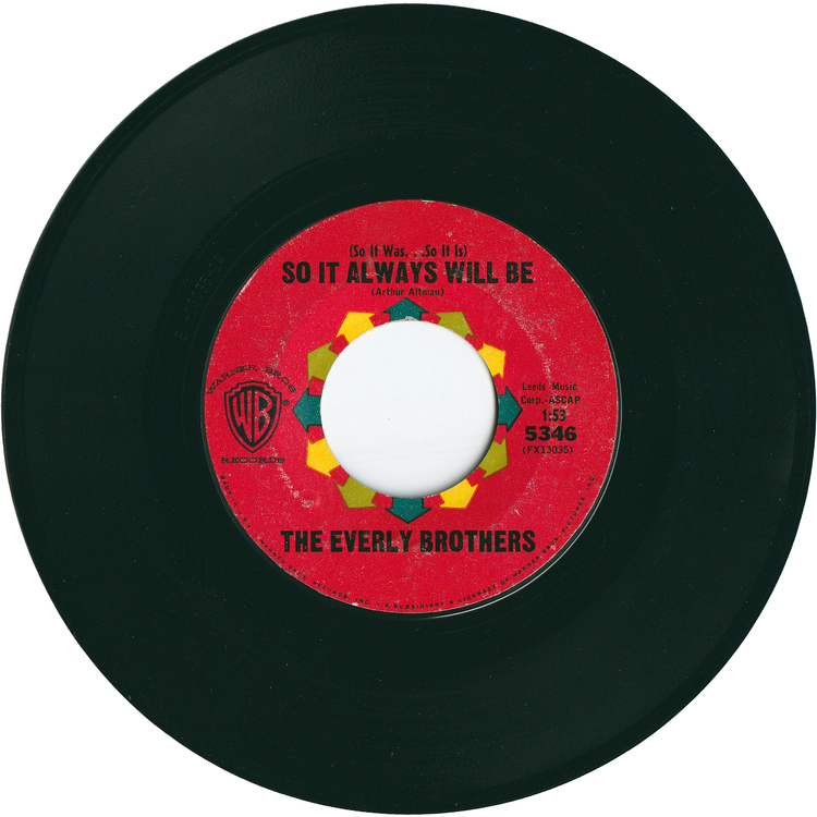 The Everly Brothers - Nancy's Minuet / (So If Was...So It Is) So It Always Will Be