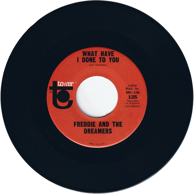 Freddie & The Dreamers - I'm Telling You Now / What Have I Done To You