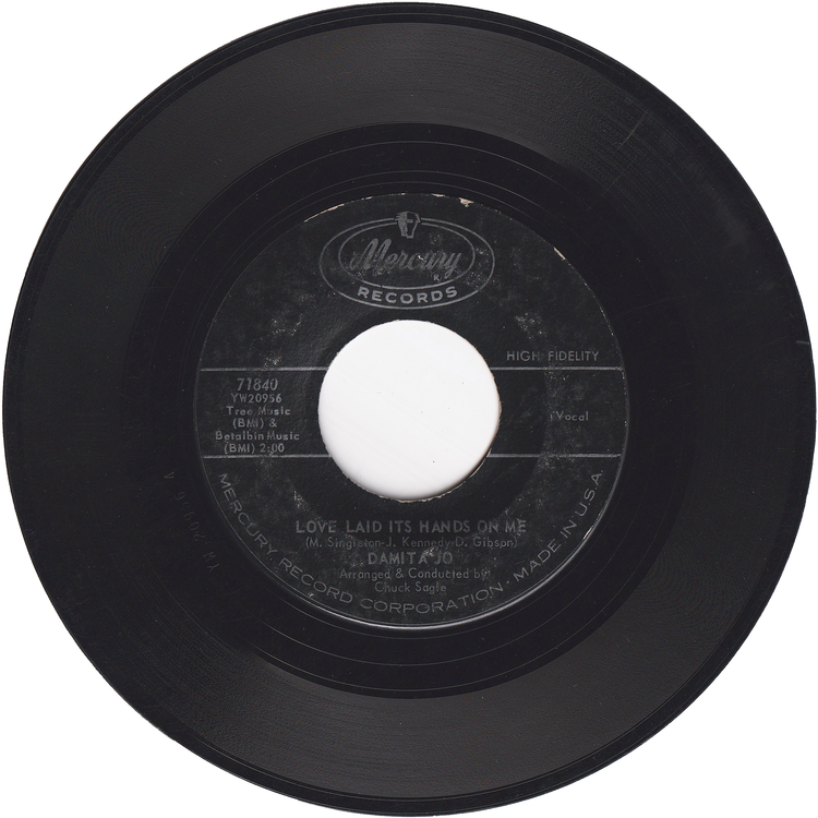 Damita Jo - I'll Be There / Love Laid Its Hands On Me