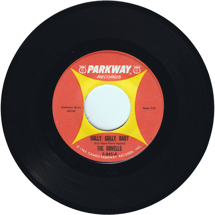 The Dovells - Your Last Chance / Hully Gully Baby