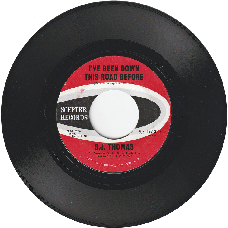 B. J. Thomas - Hooked On A Feeling / I've Been Down This Road Before