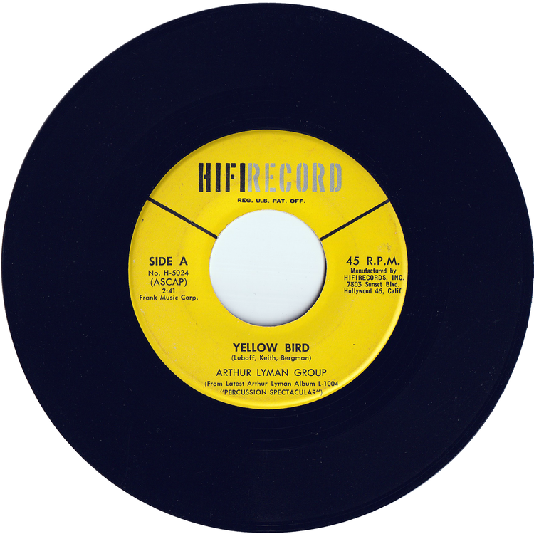 Arthur Lyman - Havah Nagilah / Yellow Bird