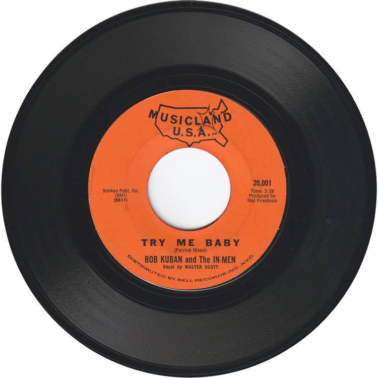 Bob Kuban & The In-Men - The Cheater / Try Me Baby