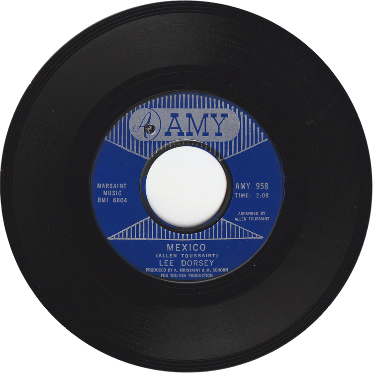 Lee Dorsey - Working In The Coal Mine / Mexico