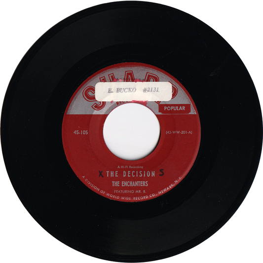 The Enchanters Featuring Mr. B. - The Decision / We Make Mistakes