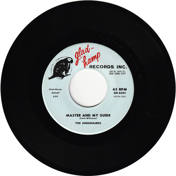 The Singinaires - Travelin' Up / Master & My Guide