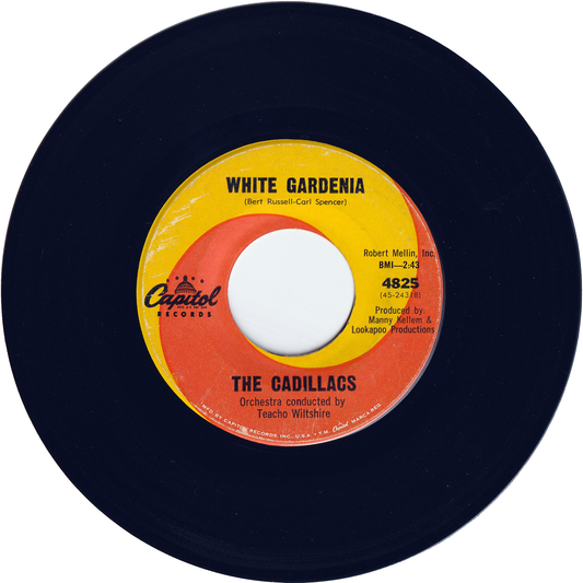 The Cadillacs - White Gardenia / Groovy Groovy Love