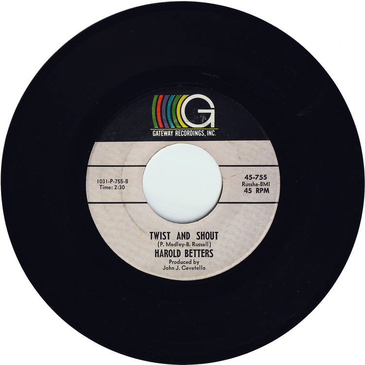Harold Betters - Tall Girl / Twist & Shout