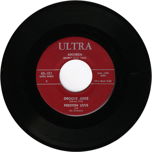 Preston Love - Groove Juice / If You Ever Get Lonesome