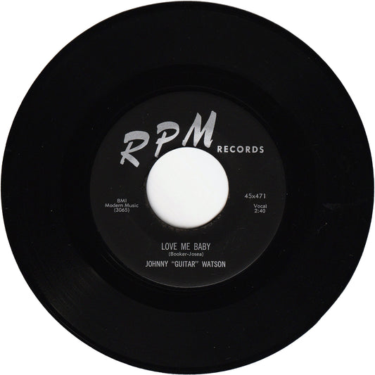 Johnny "Guitar" Watson - Love Me Baby / She Moves Me