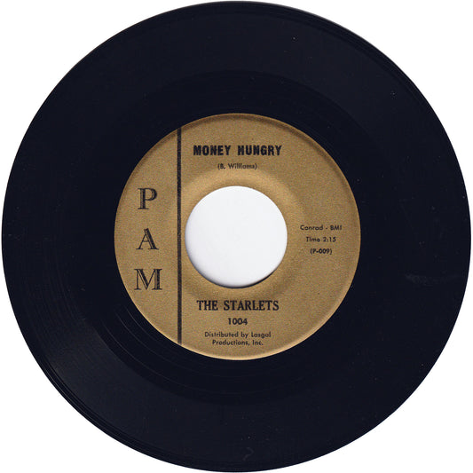 The Starlets - Money Hungry / My Last Cry