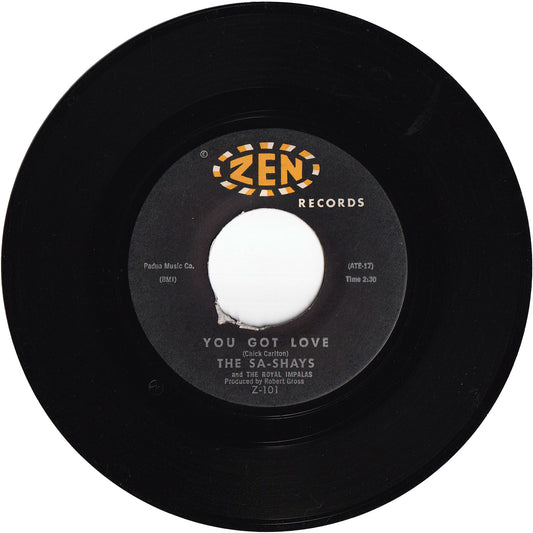 The Sa-Shays - You Got Love / Boo Hoo Hoo
