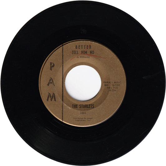 The Starlets - Better Tell Him No / You Are The One