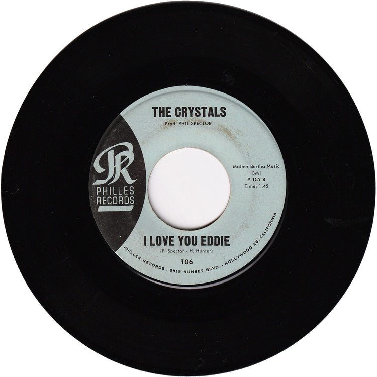 The Crystals (Darlene Love) - He's A Rebel / I Love You Eddie