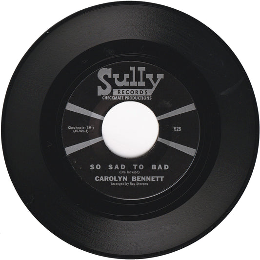Carolyn Bennett - So Bad To Bad / I Wonder