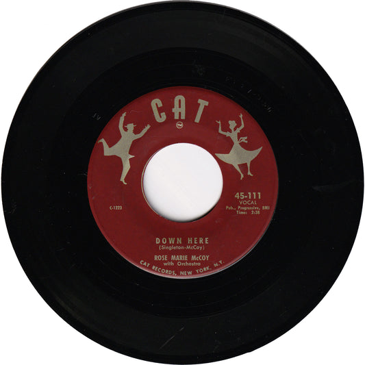 Rose Marie McCoy - Down Here / Dippin' In My Business