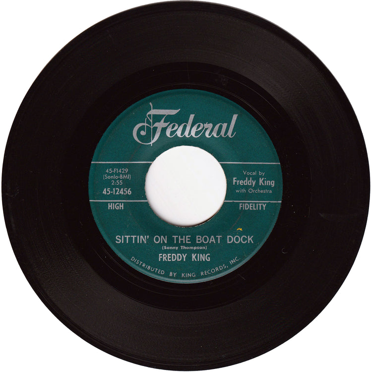 Freddy King - Side-Tracked / Sittin' On The Boat Dock