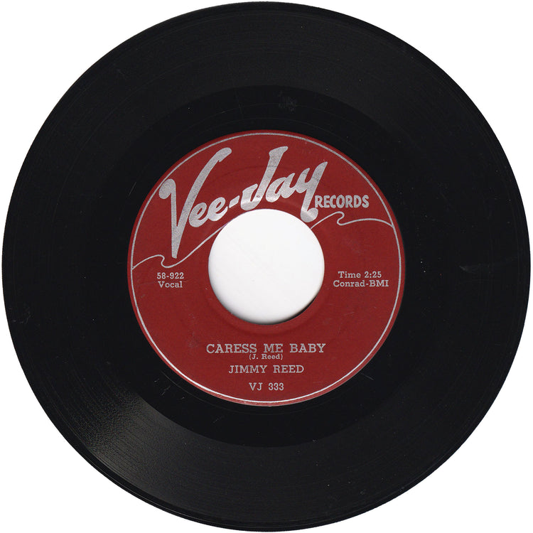 Jimmy Reed - Baby What You Want Me To Do / Caress Me Baby